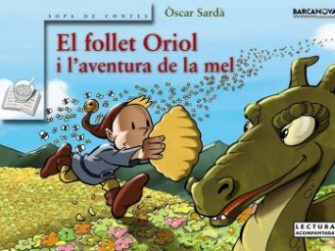 El follet Oriol i l'aventura de la mel, Barcanova