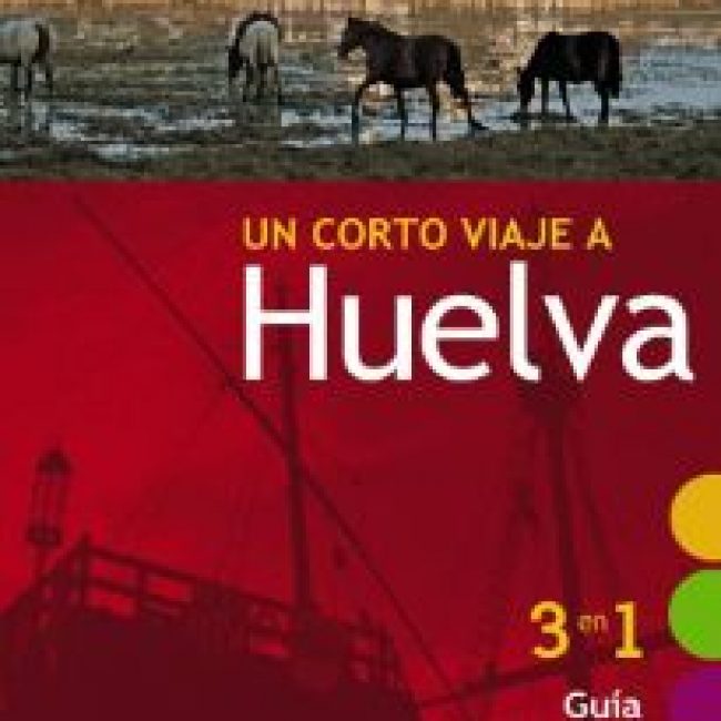 Guiarama compact, un corto viaje a Huelva, Anaya Touring