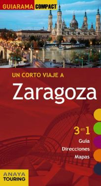 Guiarama compact, un corto viaje a Zaragoza, Anaya Touring