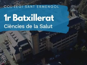 COL·LEGI SANT ERMENGOL - 1 BATXILLERAT CIÈNCIES DE LA SALUT