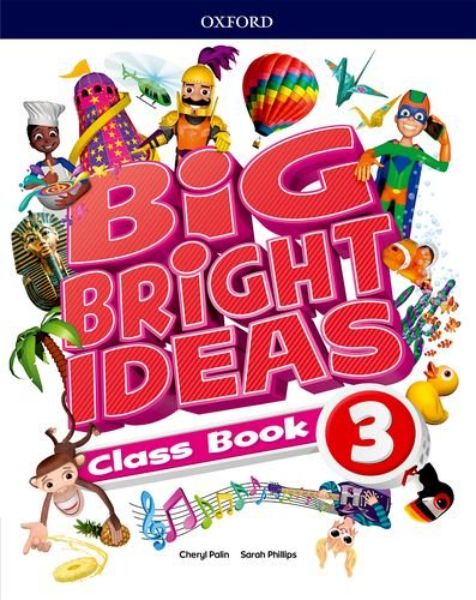 Big Bright Ideas 3 Class Book, Oxford