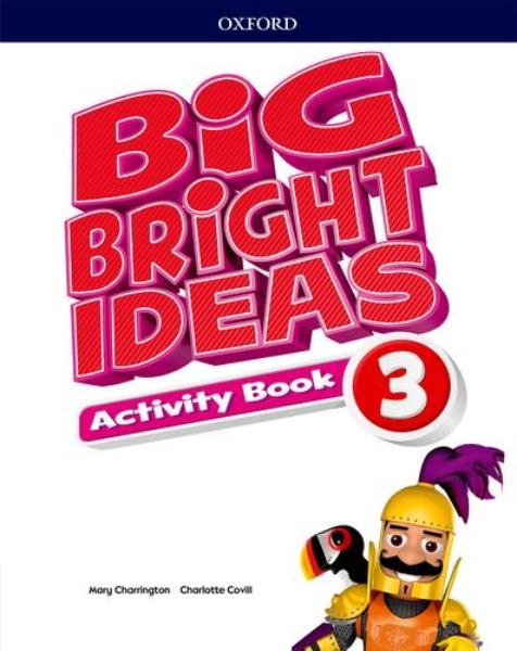 Big Bright Ideas 3 Activity Book, Oxford