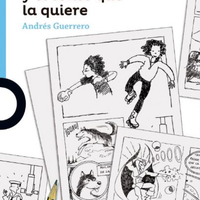 La chica que patina y el tonto que la quiere, Andrés Guerrero, Loquele