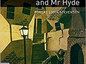 Dr Jekyll and Mr Hyde, Robert Louis Stevenson, Oxford