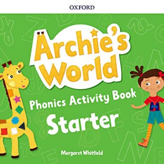Archie's World Phonics Starter Activity Book, Oxford