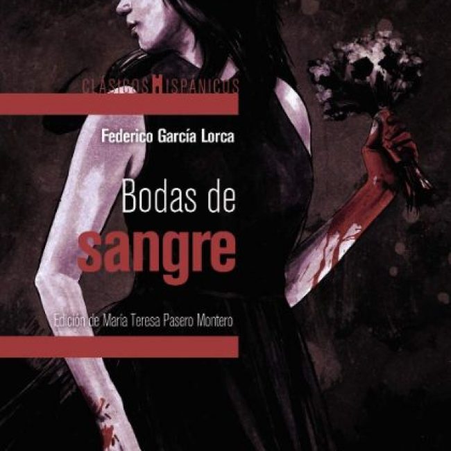 Bodas de sangre, Federico Garcia Lorca, Anaya