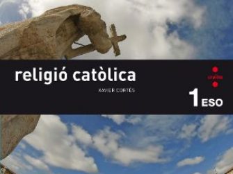 Religió catòlica 1 ESO, projecte Àgora, Cruïlla