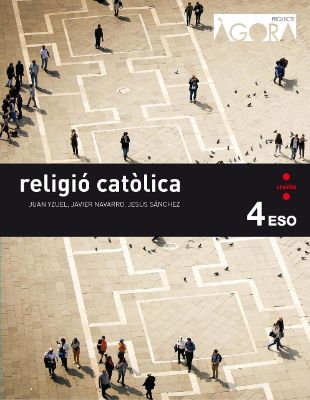 Religió catòlica 4 ESO, projecte Àgora, Cruïlla