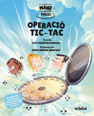 Operació Tic-tac, Caty Guzmán, Edebé